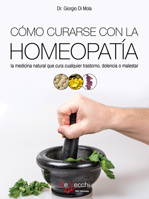 Title details for Cómo curarse con la homeopatía by Dr. Giorgio Di Mola - Available